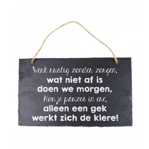 stone slogan werk rustig